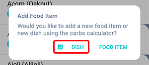 Add dish dialog in the Beetis app. The 'dish' option is highlighted to open the carbs calculator.