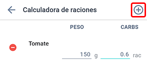 Pantalla de la calculadora de raciones de CH de Beetis. En la esquina superior derecha se resalta el símbolo de suma para agregar un nuevo plato.